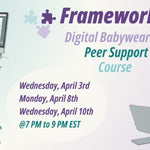 CBWS Frameworks: Digital Babywearing Peer Support Course - Digital CourseLittle Zen One20390480